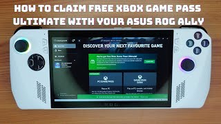 How to Claim Free XBOX Game Pass Ultimate with your ASUS ROG Ally [upl. by Eilak600]