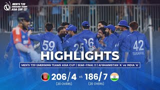 India A vs Afghanistan A  Mens T20 Emerging Teams Asia Cup  SemiFinal 2 [upl. by Olegnaleahcim835]