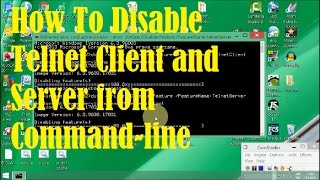 How To Disable Telnet Client and Server from Commandline [upl. by Enylcaj194]