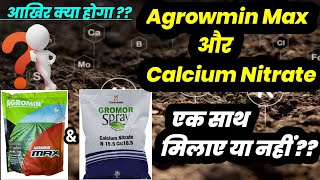 Agromin Max  Calcium Nitrate  Experiment Video Agriculture [upl. by Inohs]