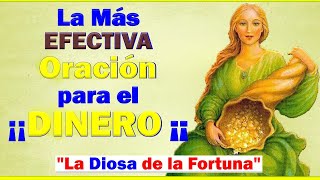 ORACIÓN a la DIOSA de la FORTUNA para ATRAER MUCHISIMO DINERO RAPIDO 💲💲💲 [upl. by Coletta]