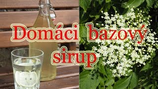 Bazový sirup  Recept [upl. by Asusej]