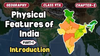 Physical Features of India  Introduction Part1  CBSE Class 9th  Geography Ch2  Tpoint Academy [upl. by Ayidah316]