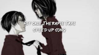 hit sale therapie taxi  speed up [upl. by Peirsen]