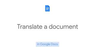 How to Translate a document in Google Docs [upl. by Enirol]