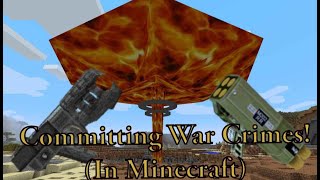 Committing War Crimes in MINECRAFT  Rival Rebels Mod [upl. by Amabelle]