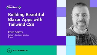 Building Beautiful Blazor Apps with Tailwind CSS  DevReach 2023 [upl. by Rahel106]