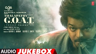 Thalapathy Is The GOAT Full Album Thalapathy Vijay  Venkat Prabhu  Yuvan Shankar Raja [upl. by Aneel]