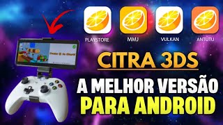 Qual a Melhor Versão do Citra 3DS Para Celular Android [upl. by Enyal]