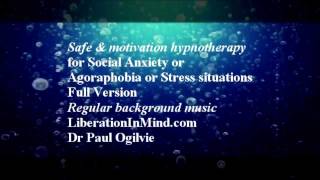 Safe amp Motivation Hypnosis for Social Anxiety Agoraphobia Stress situations [upl. by Ayhtak]