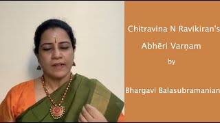 Ravikirans Abheri Varnam  Mishra Chapu  Bhargavi Balasubramanian  Vocal [upl. by Lainey582]