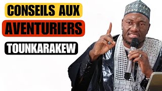 CONSEILS AUX AVENTURIERS  IMAM ABDOULAYE KOITA [upl. by Dworman]