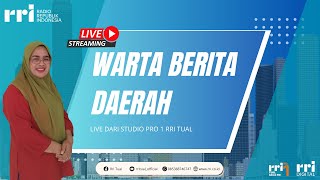 WARTA BERITA DAERAH PAGI RRI TUAL EDISI SENI 16 SEPTEMBER 2024 [upl. by Voltmer]