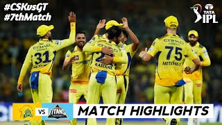 CSK vs GT 7th Match IPL 2024 Highlights  IPL Highlights 2024  CSK vs GT highlights today [upl. by Vally854]