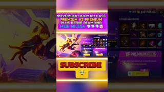 NOVEMBER BOOYAH PASS PREMIUM VS PREMIUM PLUS  NEW BOOYAH PASS FREE FIRE 399 DIAMOND ME KYA MILEGA [upl. by Novyad]