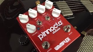 Wampler Pinnacle Deluxe V2 demo by Pete Thorn [upl. by Celinda]