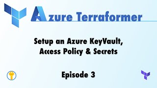 Putting the Key back into Azure KeyVault with Terraform [upl. by Chlori]