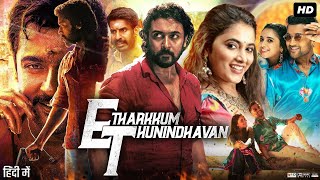 Etharkkum Thunindhavan Full Movie In Hindi Dubbed  Suriya  Priyanka  Vinay Rai  Review amp Facts [upl. by Harrus]