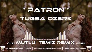 Tuğba Özerk  Bu Gece Benim Heryerde Patron Mutlu Temiz Remix [upl. by Lebasiram]