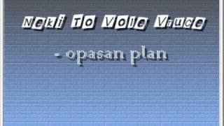 Neki To Vole Vruce  Opasan Plan [upl. by Simmons]