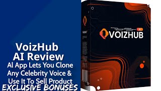 VoizHub AI Review  Al App Lets You Clone Any Celebrity Voice amp Use It To Sell Your Product [upl. by Ainit]