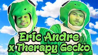 ERIC ANDRE GIVES ADVICE AS A GECKO  Therapy Gecko [upl. by Lancaster]