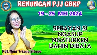 RENUNGAN PJJ GBKP MINGGU INI 19  25 MEI 2024 [upl. by Htennaj967]