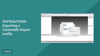 RapidAuthor Tutorial Exporting a Cortona3D import profile [upl. by Abita205]