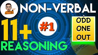 11 Plus Non Verbal Reasoning  Type 1  Odd one out Lessonade [upl. by Notsnorb]