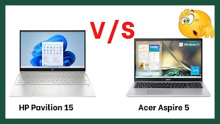 acer aspire 5 vs Hp Pavilion 15 [upl. by Dabney]