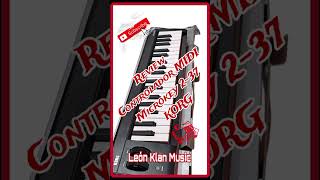 Review Controlador MIDI Microkey 237 KORG leonklanmusic TutosSonideros [upl. by Kirre]