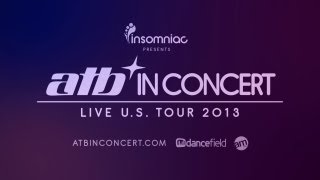 ATB IN CONCERT Live US Tour 2013  Teaser Part 3 [upl. by Dlaregztif]