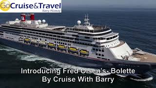 Bolette  Fred Olsen Cruise lines New Flagship  Cruise Ship Tour Video [upl. by Geraud521]