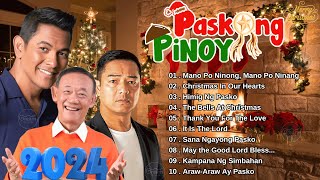 Paskong Pinoy 2024 🎄 Traditional Filipino Christmas Songs 🎄 Best Tagalog Christmas Songs Medley [upl. by Ybhsa587]