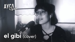 El Gibi cover [upl. by Spiers61]