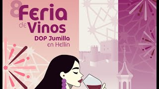 LA 8ª FERIA DE VINOS DOP JUMILLA EN HELLÍN VUELVE EL SEGUNDO SÁBADO DE LA FERIA [upl. by Ezarras]