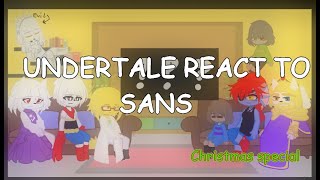 Undertale react to Sans [upl. by Aitret]