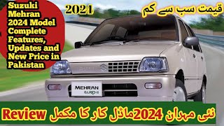 Suzuki Mehran 2024  Latest Updates Features amp Price in Pakistan  New Review 2024 viral car [upl. by Varhol91]