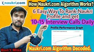 NAUKRICOM ALGORITHM DECODED  Naukricom How It Works  Get 1015 Job Interview Calls Daily [upl. by Inahteb]