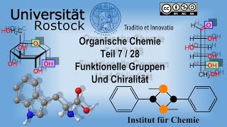 Organische Chemie Teil 7 Funktionelle Gruppen und Chiralität [upl. by Kealey]