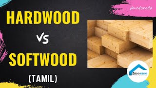 Difference Between Hardwood vs Softwood Tamil [upl. by Ayanal]