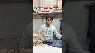 Indian Tailor Shop😂 shorts funnyshorts comedy [upl. by Neyuq]