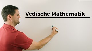 Vedische Mathematik oder auch Die schlauen Inder Magie Zauberei Mathe by Daniel Jung [upl. by Sone]