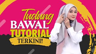 CARA PAKAI TUDUNG BAWAL UNTUK LEBIH GLAM DAN CANTIK [upl. by Meldoh150]