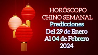 HOROSCOPO CHINO SEMANAL  Predicciones del 29 de Enero al 04 de Febrero de 2024 [upl. by Epolenep]