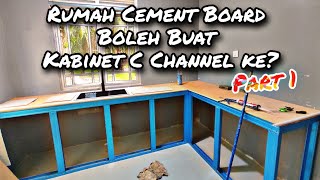 Kabinet Dapur Dari C Channel atas Rumah Cement Board cementboard cchannel diyrumah [upl. by Une]