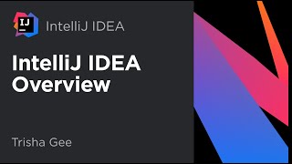 Overview of IntelliJ IDEA [upl. by Adnovoj]