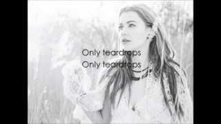 Only Teardrops  Emmelie de Forest Lyrics [upl. by Hagar]