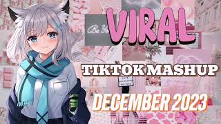 VIRAL TIKTOK MASHUP DECEMBER 2023🌟🌲 [upl. by Aisile661]