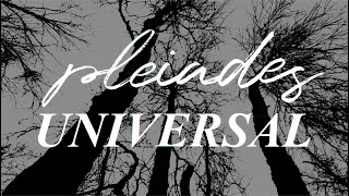 Pleiades  Universal Lyric Video [upl. by Tamiko]